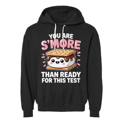 You Are Smore Than Ready For This Test Day Teacher Garment-Dyed Fleece Hoodie