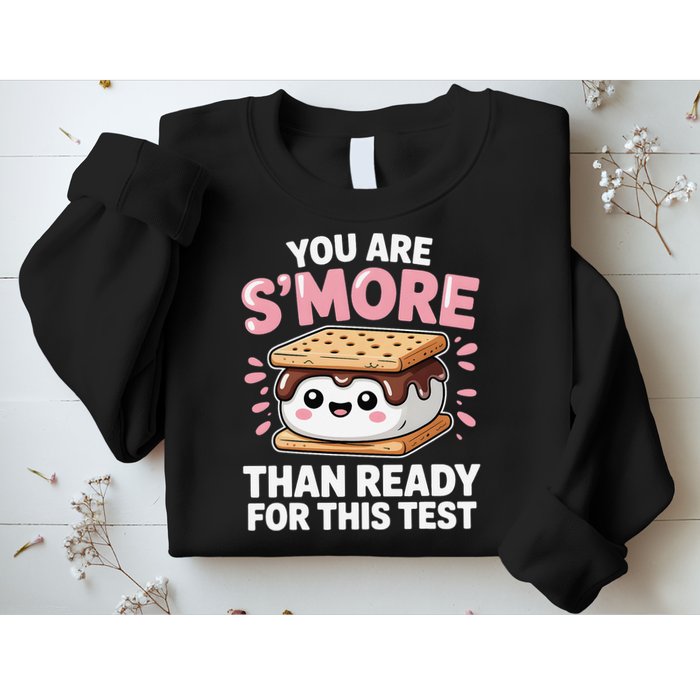 You Are Smore Than Ready For This Test Day Teacher Sweatshirt