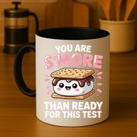 You Are Smore Than Ready For This Test Day Teacher Mug