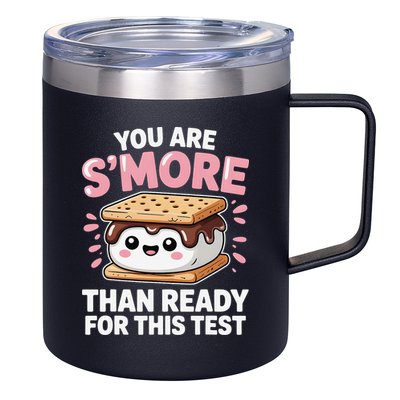 You Are Smore Than Ready For This Test Day Teacher 12oz Stainless Steel Coffee Mug