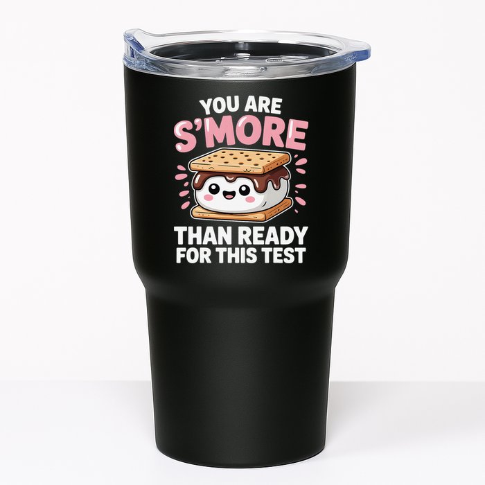 You Are Smore Than Ready For This Test Day Teacher Tumbler