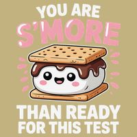 You Are Smore Than Ready For This Test Day Teacher Performance Shirt