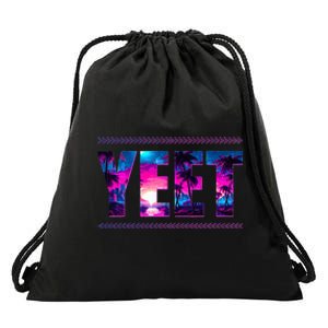 Yeet Apparel Saying For All Drawstring Bag