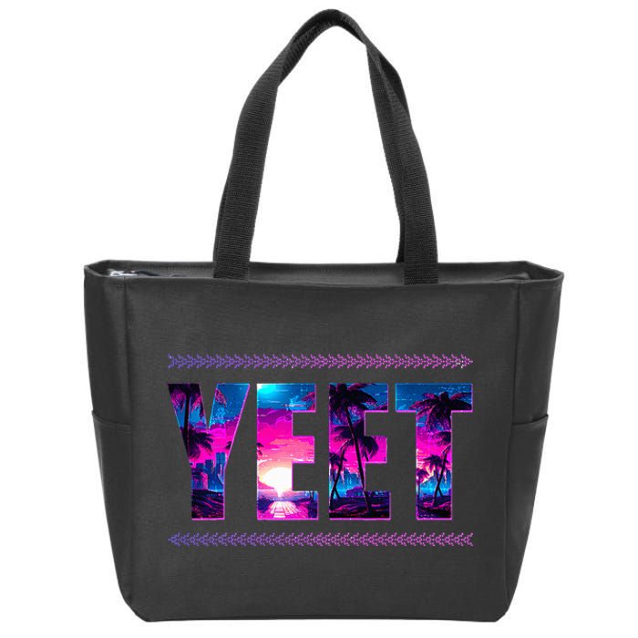 Yeet Apparel Saying For All Zip Tote Bag