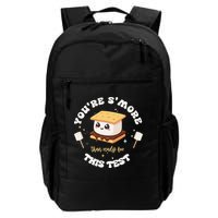 You Are Smore Than A Test Score State Test Day Teacher Backpack