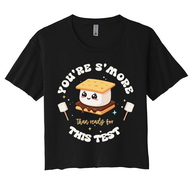You Are Smore Than A Test Score State Test Day Teacher Crop Top