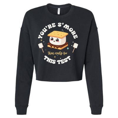 You Are Smore Than A Test Score State Test Day Teacher Cropped Pullover Crew