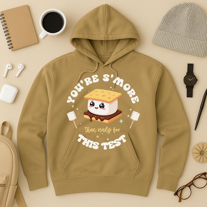You Are Smore Than A Test Score State Test Day Teacher Hoodie