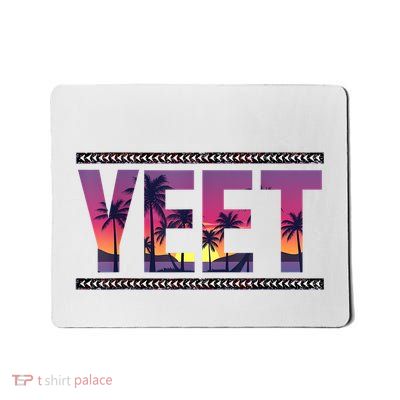 Yeet Apparel Saying Mousepad