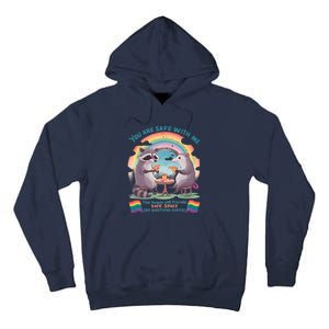 You Are Safe With Me Pride Month Lgbt Tall Hoodie