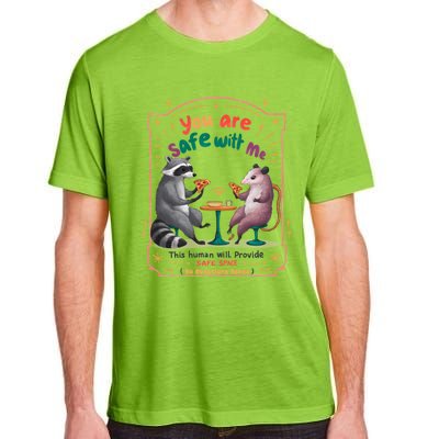 You Are Safe With Me Human Will Provide Safe Space Adult ChromaSoft Performance T-Shirt