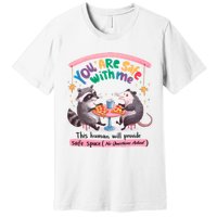 You Are Safe With Me Raccoon Lgbt Premium T-Shirt