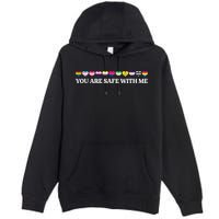 You Are Safe With Me Lgbt Flag Premium Pullover Hoodie