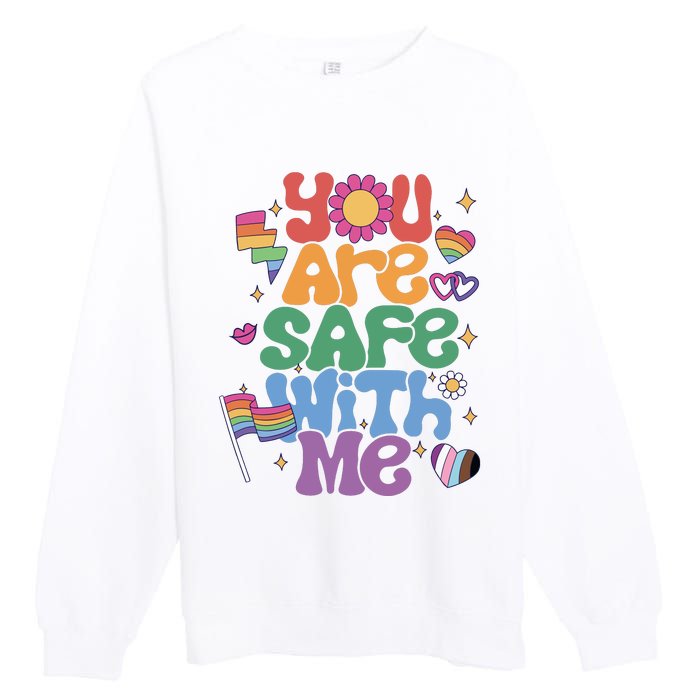 You Are Safe With Me Pride Ally Lgbt Lgbtq Pride Month Premium Crewneck Sweatshirt