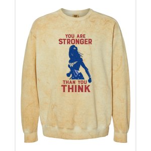 You Are Stronger Than You Think Colorblast Crewneck Sweatshirt