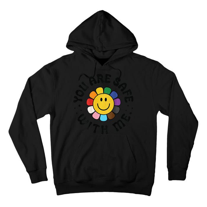 You Are Safe With Me Lgbtq Pride Ally Smile Face Back Tall Hoodie