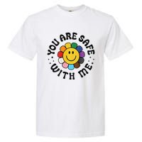 You Are Safe With Me Lgbtq Pride Ally Smile Face Back Garment-Dyed Heavyweight T-Shirt