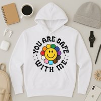 You Are Safe With Me Lgbtq Pride Ally Smile Face Back Hoodie