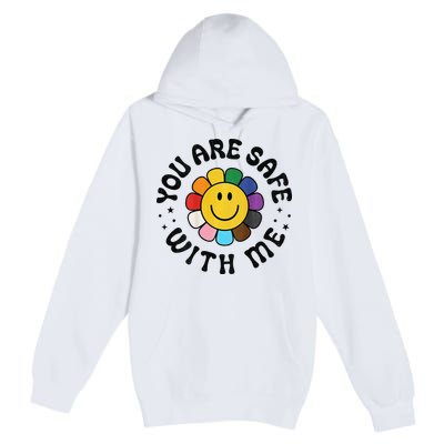 You Are Safe With Me Lgbtq Pride Ally Smile Face Back Premium Pullover Hoodie
