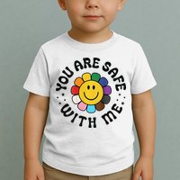 You Are Safe With Me Lgbtq Pride Ally Smile Face Back Toddler T-Shirt