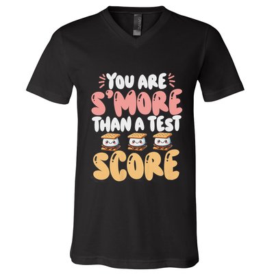 You Are SMore Than A Test Score State Test Day Teacher V-Neck T-Shirt