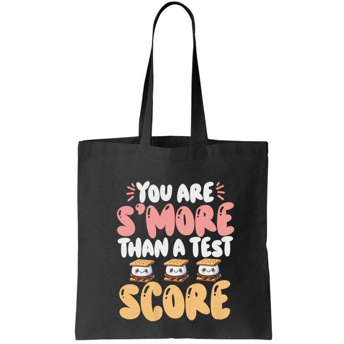 You Are SMore Than A Test Score State Test Day Teacher Bag
