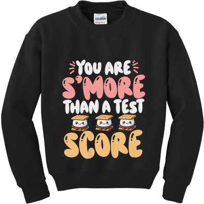 You Are SMore Than A Test Score State Test Day Teacher Kids Sweatshirt