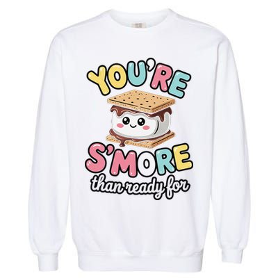 You Are Smore Than A Test Score State Test Day Teacher Garment-Dyed Sweatshirt