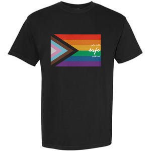 You are safe with me LGBT Ally Garment-Dyed Heavyweight T-Shirt