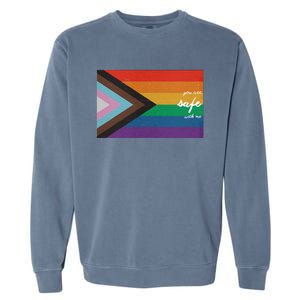 You are safe with me LGBT Ally Garment-Dyed Sweatshirt