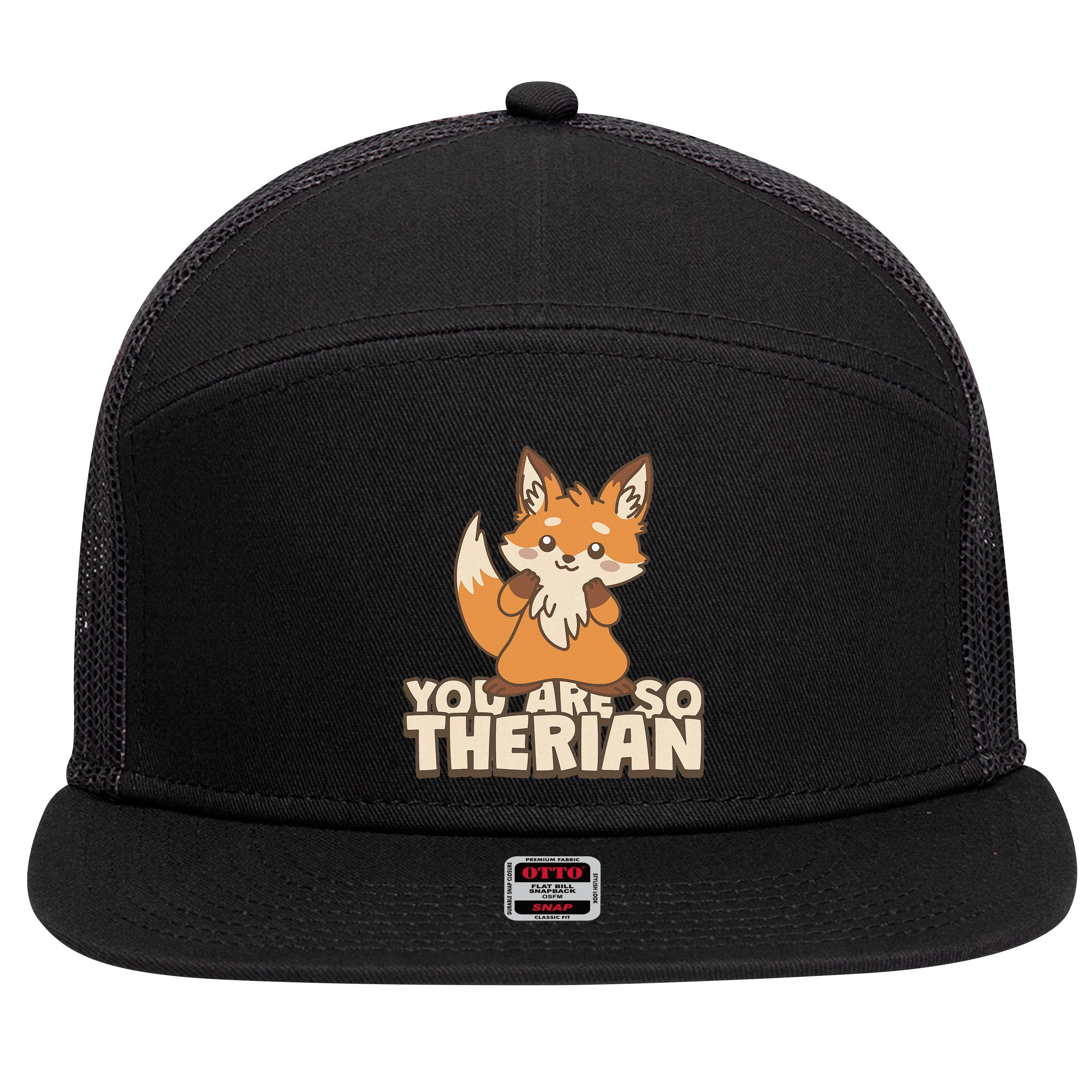 You Are So Therian 7 Panel Mesh Trucker Snapback Hat