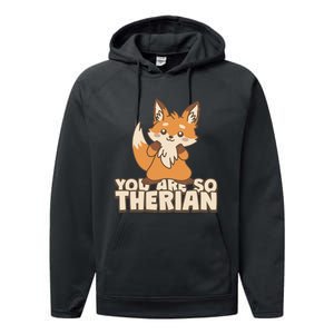 You Are So Therian Performance Fleece Hoodie