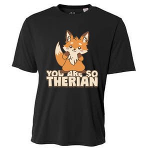 You Are So Therian Cooling Performance Crew T-Shirt