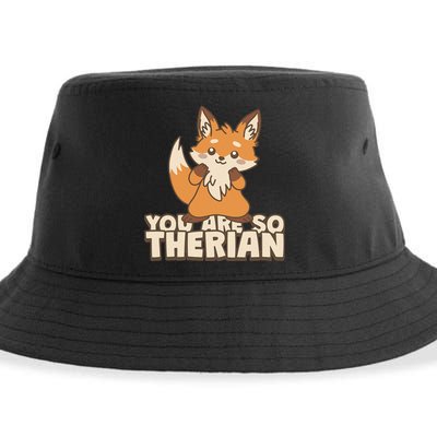 You Are So Therian Sustainable Bucket Hat