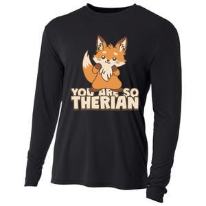 You Are So Therian Cooling Performance Long Sleeve Crew