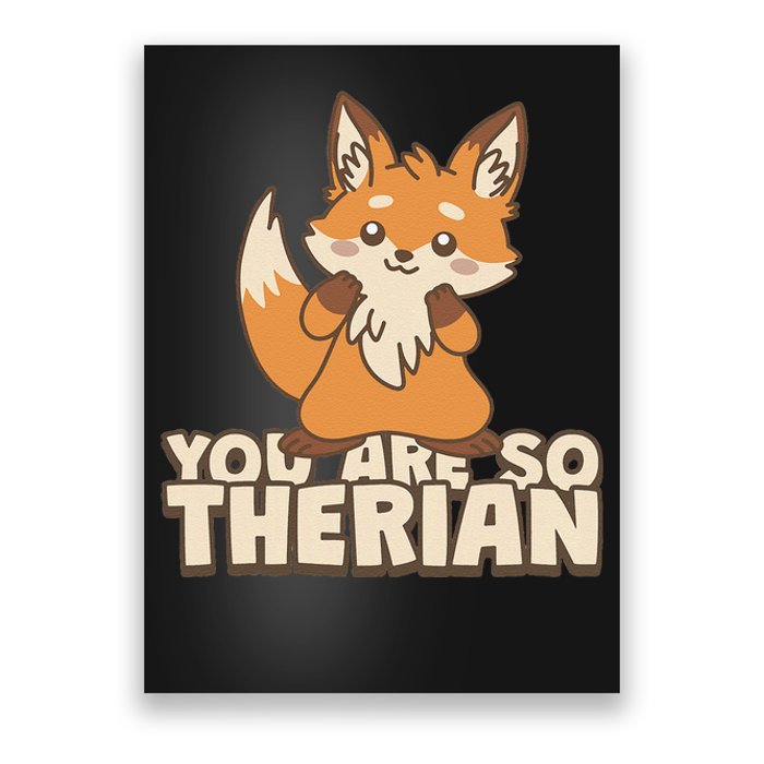 You Are So Therian Poster