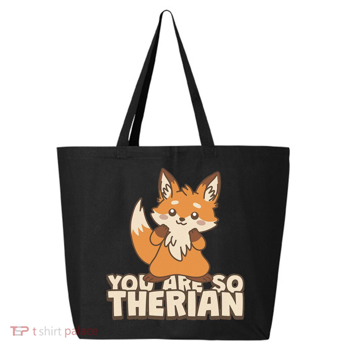 You Are So Therian 25L Jumbo Tote