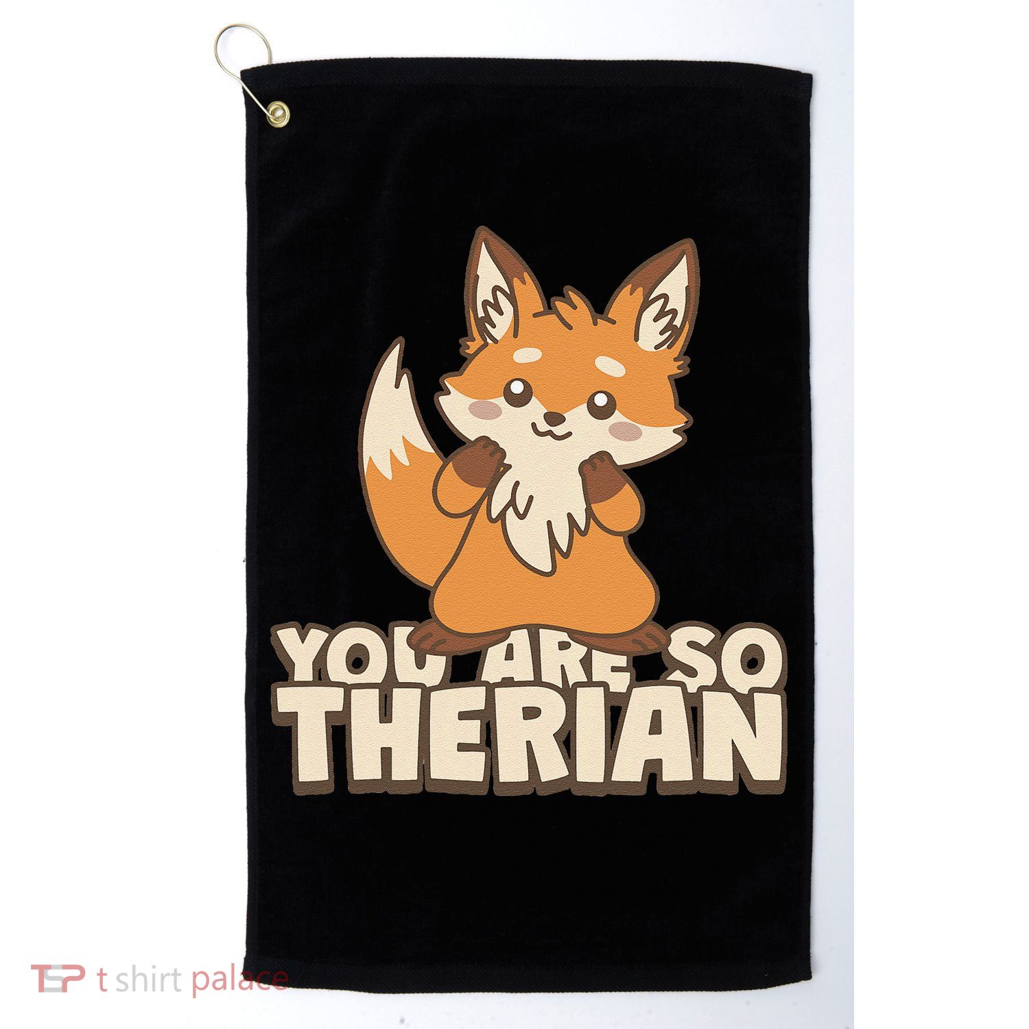 You Are So Therian Golf Towel