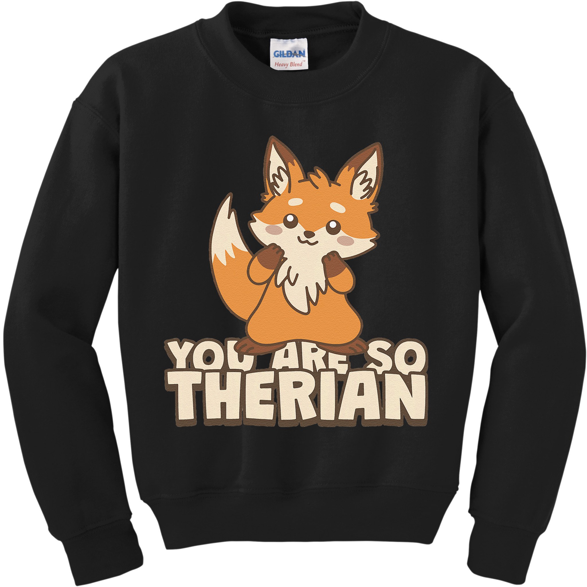 You Are So Therian Kids Sweatshirt