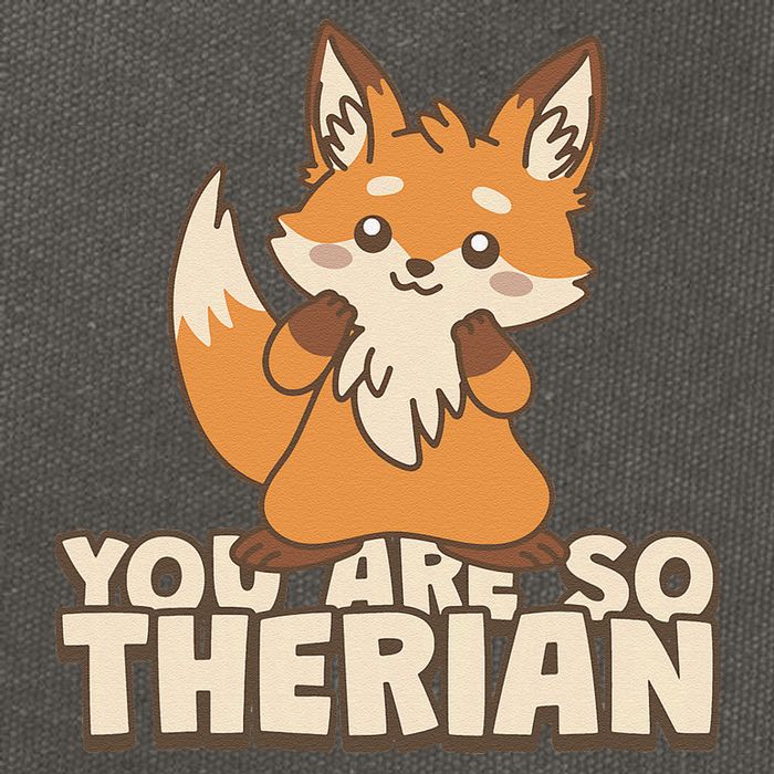 You Are So Therian Cotton Canvas Backpack