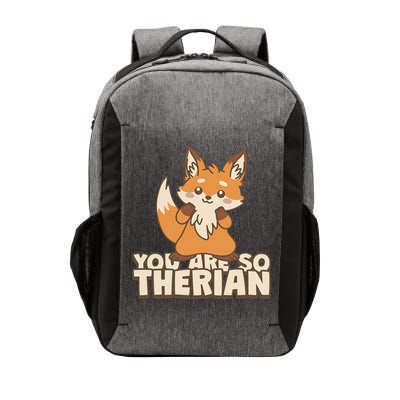 You Are So Therian Vector Backpack