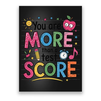 You Are Smore Than A Test Score State Test Day Teacher Poster