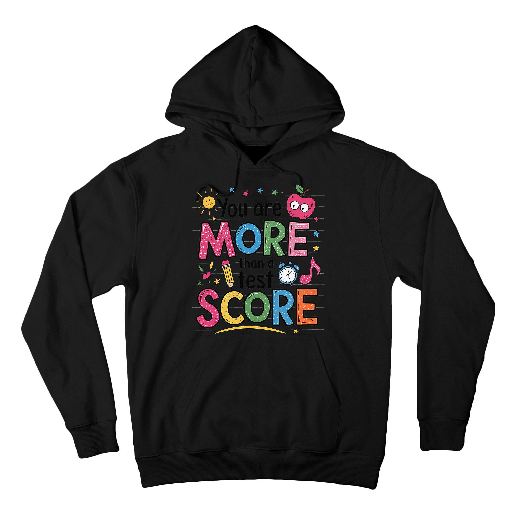 You Are Smore Than A Test Score State Test Day Teacher Tall Hoodie
