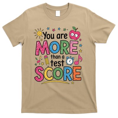 You Are Smore Than A Test Score State Test Day Teacher T-Shirt