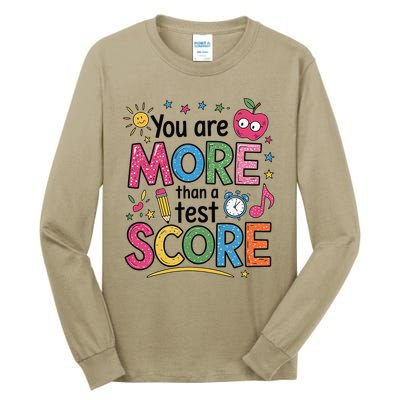 You Are Smore Than A Test Score State Test Day Teacher Tall Long Sleeve T-Shirt