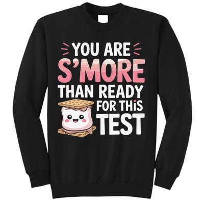 You Are Smore Than A Test Score State Test Day Teacher Sweatshirt
