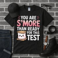You Are Smore Than A Test Score State Test Day Teacher Tall T-Shirt