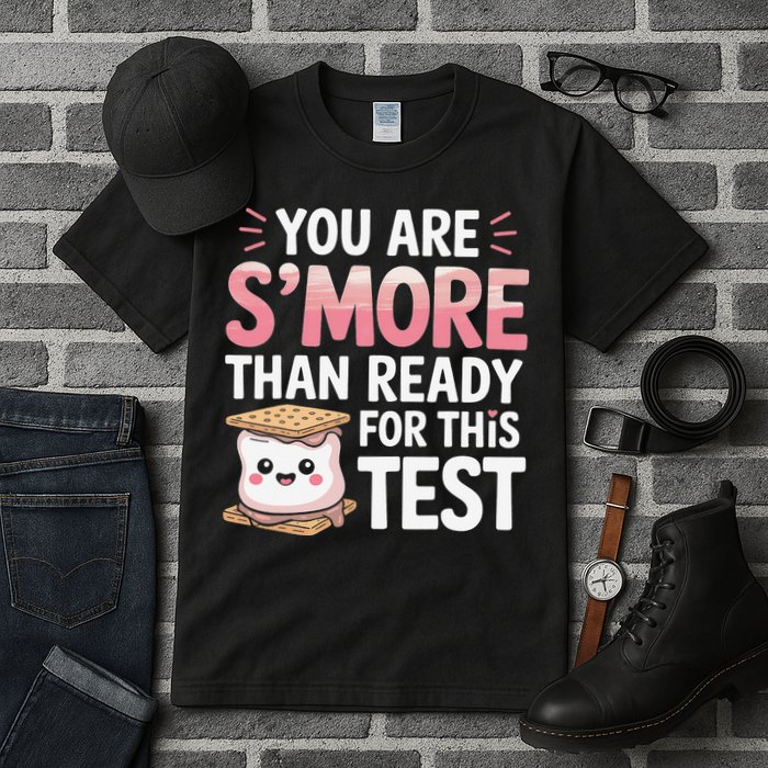 You Are Smore Than A Test Score State Test Day Teacher Tall T-Shirt