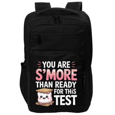 You Are Smore Than A Test Score State Test Day Teacher Impact Tech Backpack