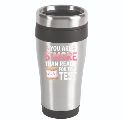 You Are Smore Than A Test Score State Test Day Teacher 16oz Travel Tumbler